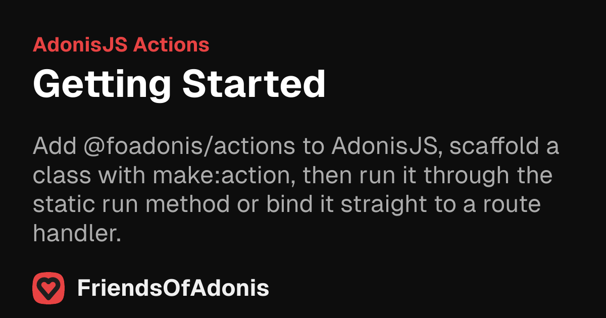 Getting Started | Friends Of Adonis